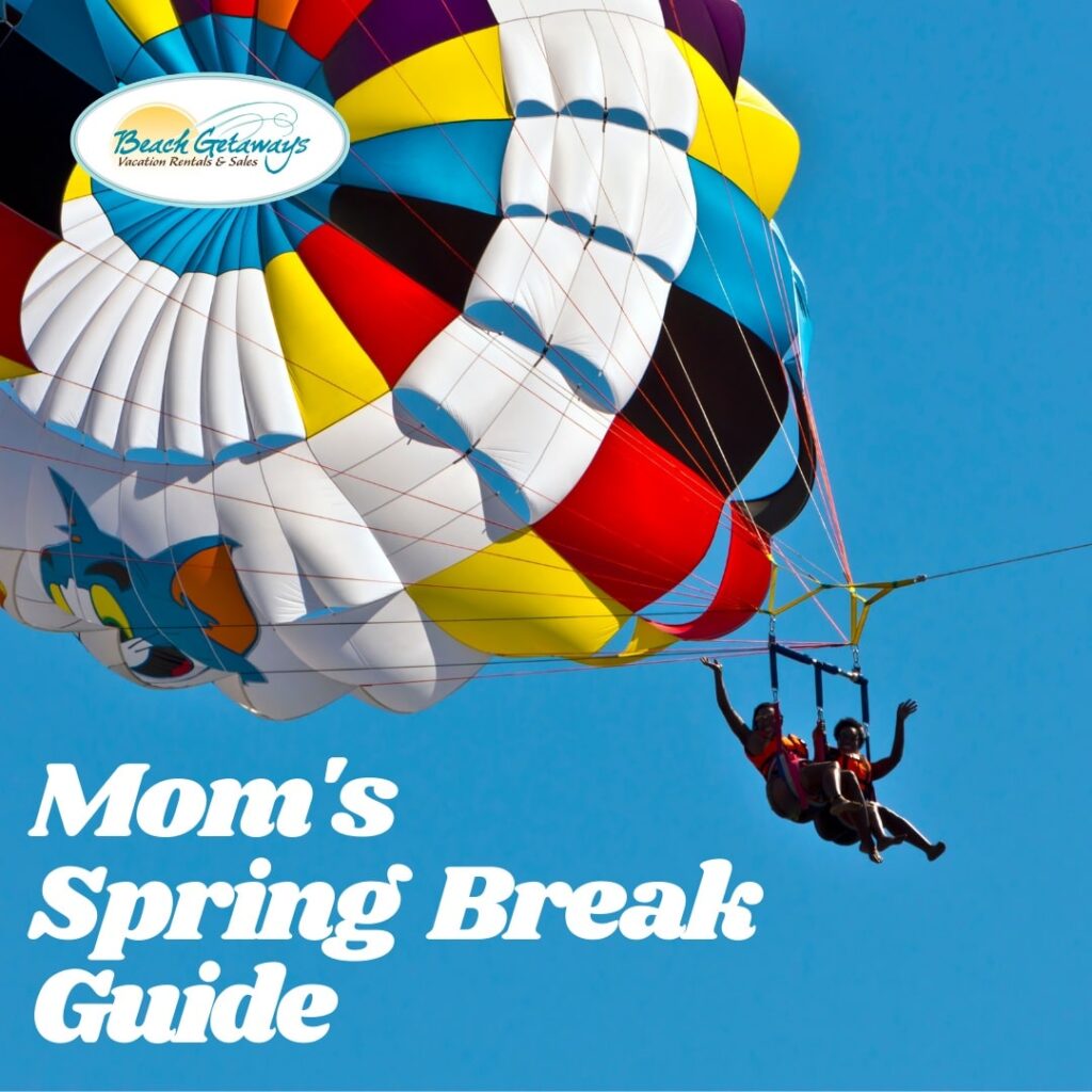 Mom's spring break guide