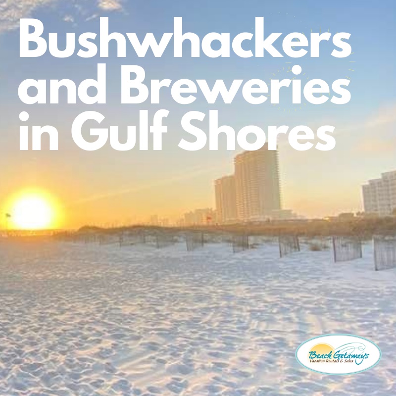 bushwackers and breweries