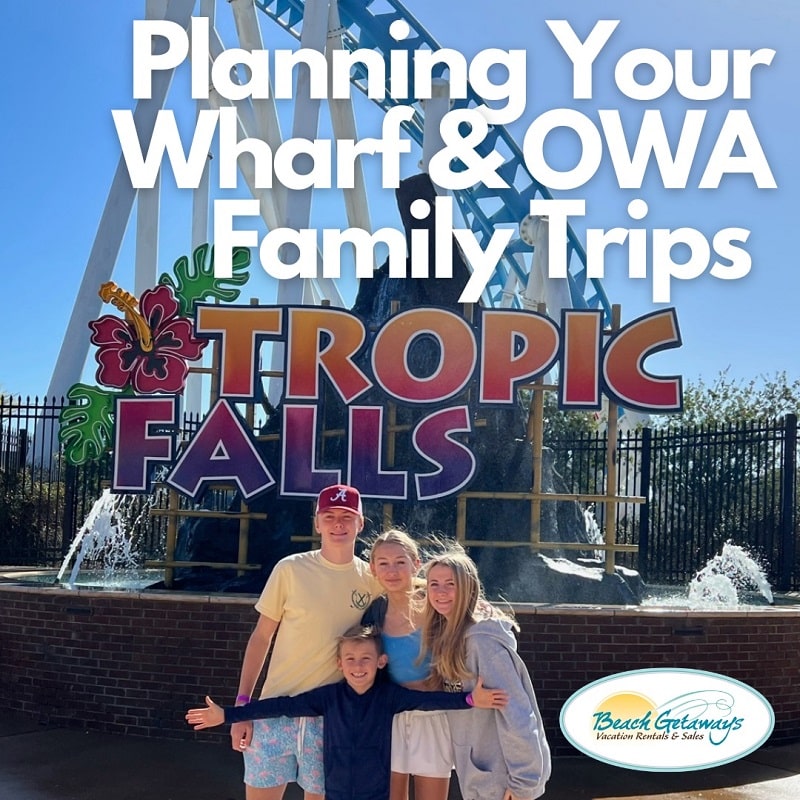 OWA Waterpark Foley AL and The Wharf Orange Beach AL