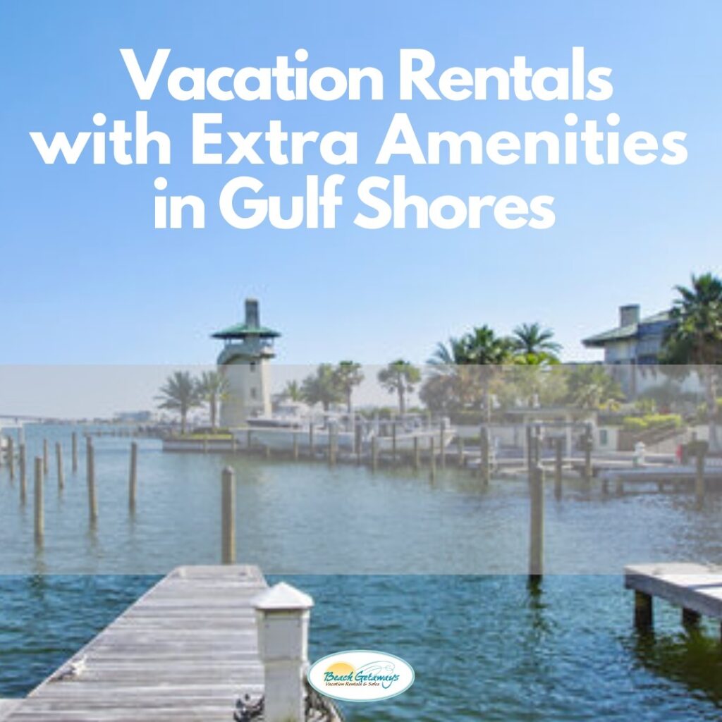 Vacation rental amenities